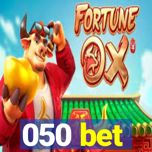 050 bet